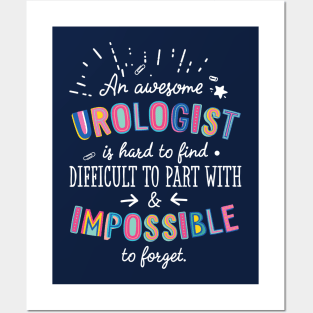 An awesome Urologist Gift Idea - Impossible to Forget Quote Posters and Art